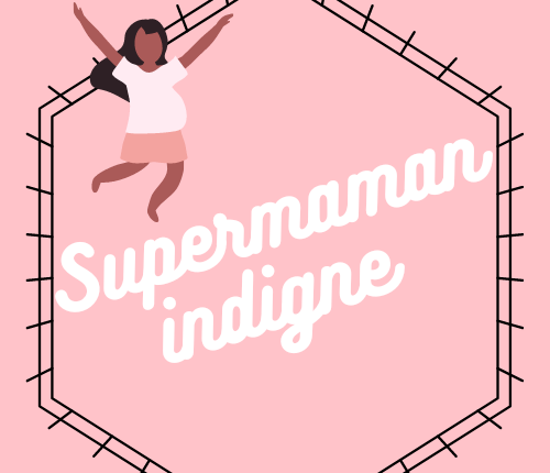 Super maman indigne!